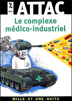 Attac - Le complexe médico-industriel